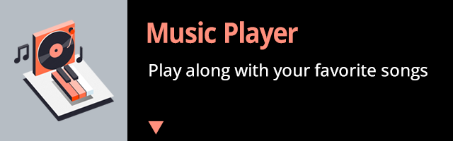 Music Player - Play along with your favorite songs
