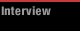 Interview