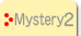 Mystery 2